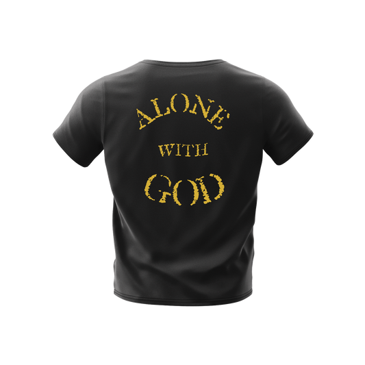 ALONE WITH GOD- FAITH LEGACY TEE