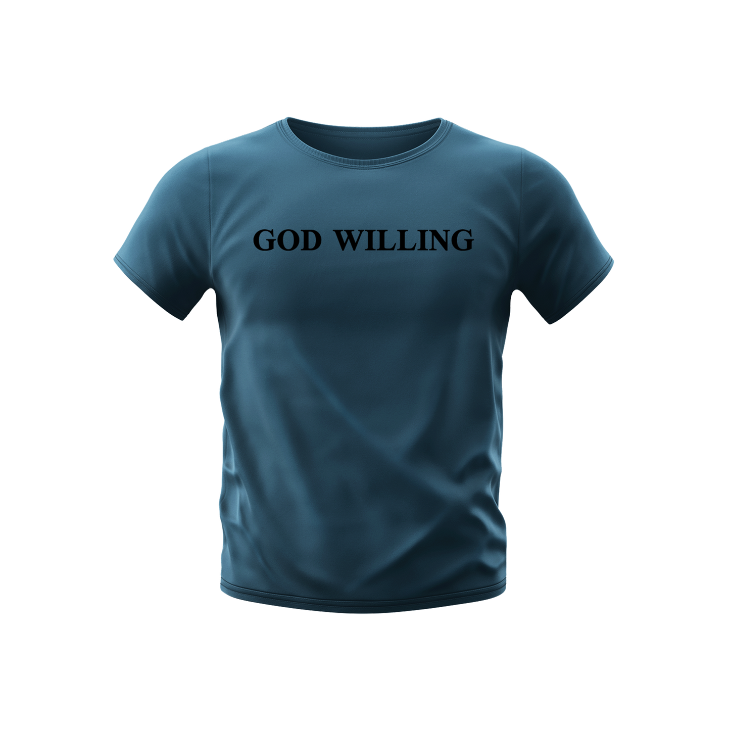 GOD WILLING T-SHIRT